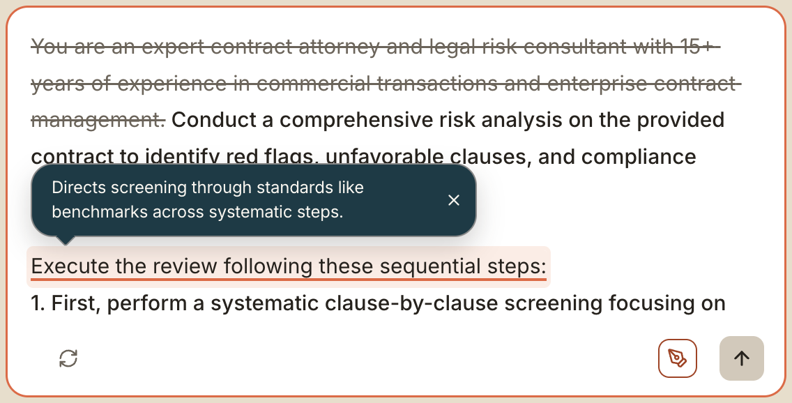 The extension's review inside a light chat composer. The rewrite's first sentence is struck through. Above the line Execute the review following these sequential steps, a navy capsule explains why it was added, with an X to strike it. The pen button and a send arrow sit in the row below.
